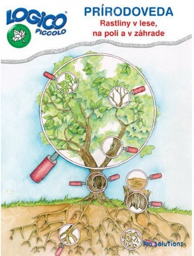 Logico Piccolo  Prírodoveda - Rastliny v lese, na poli a v záhrade