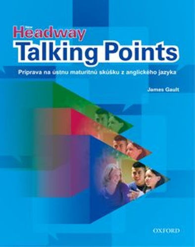 New Headway Talking Points Student´s Book (SK Edition)