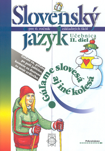 Slovenský jazyk pre 6. ročník 2 diel