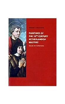 Paintings of the 16th century Netherlandish masters