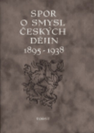 Spor o smysl českých dějin
