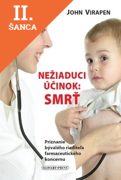 Lacná kniha Nežiaduci účinok: Smrť 1. vydanie