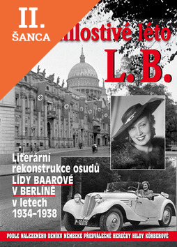 Lacná kniha Nemilostivé léto L.B.