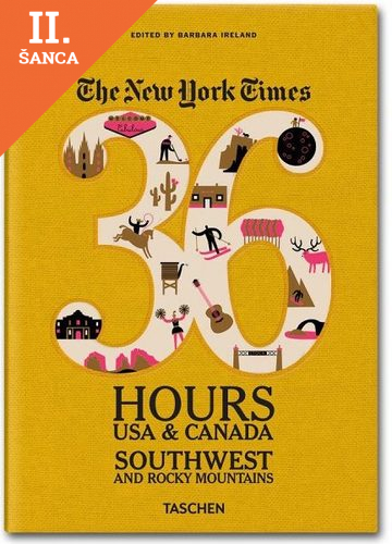 Lacná kniha NY Times, 36 Hours USA & Canada, Southwest & Rocky Mountains