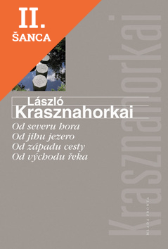 Lacná kniha Od severu hora Od jihu jezero Od západu cesty Od východu řeka