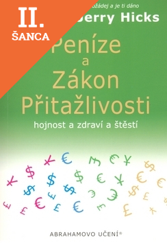 Lacná kniha Peníze a Zákon přitažlivosti