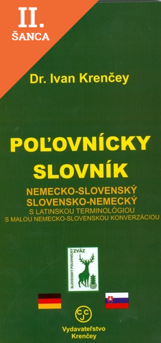 Lacná kniha Poľovnícky slovník nemecko-slovenský a slovensko-nemecký