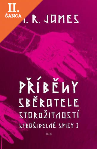 Lacná kniha Příběhy sběratele starožitností - Strašidelné spisy I