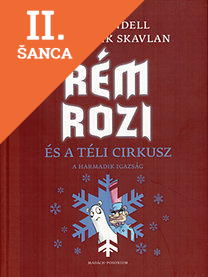 Lacná kniha Rém Rozi és a téli cirkusz 3.