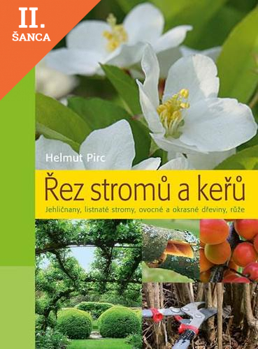Lacná kniha Řez stromů a keřů - 2. vydání