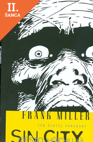 Lacná kniha Sin City – Město hříchu 4: Ten žlutej parchant