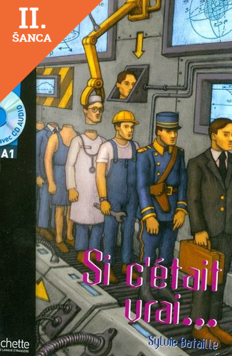 Lacná kniha Si c´était urai...+CD