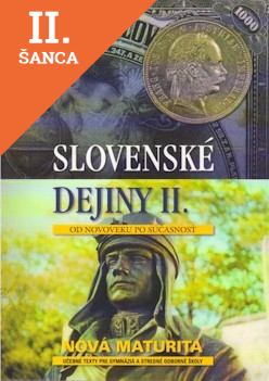 Lacná kniha Slovenské dejiny II. Od novoveku po súčasnosť, nová maturita