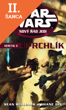 Lacná kniha Star Wars Heretic II Uprchlík