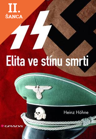 Lacná kniha SS - Elita ve stínu smrti