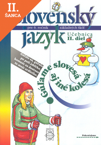 Lacná kniha Slovenský jazyk pre 6. ročník 2 diel