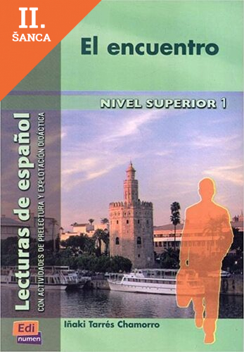 Lacná kniha Lecturas de espanol - Edinumen : El encuentro