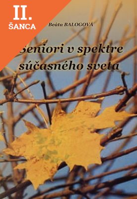 Lacná kniha Seniori v spektre súčasného sveta