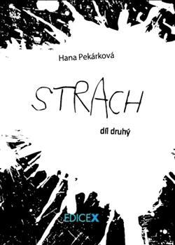 Strach II. díl