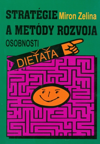 STRATEGIE A METODY ROZVOJA