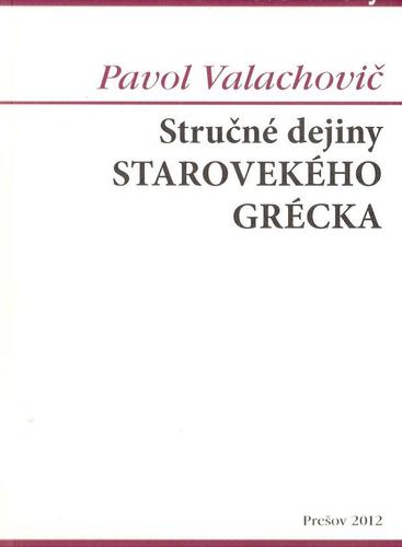 Stručné dejiny starovekého Grécka