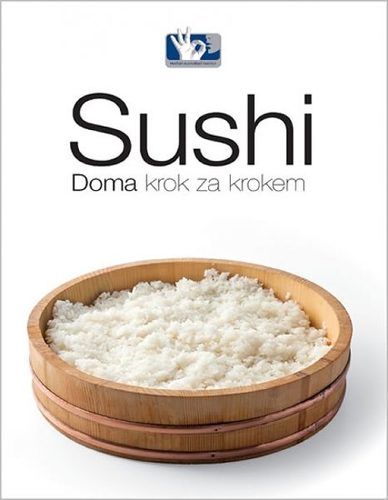 Sushi - Doma krok za krokem
