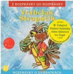 Rozprávka - Vrabčiak Strapáčik  CD (kartón)