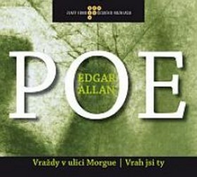 Vraždy v ulici Morgue/ Vrah jsi ty CD