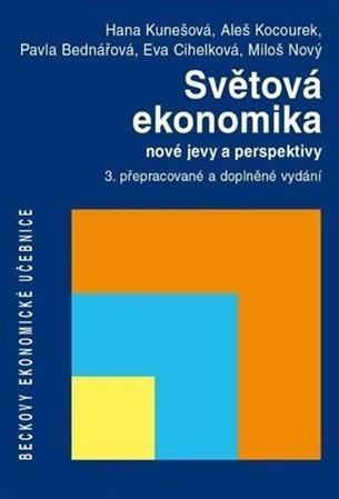 Světová ekonomika - nové jevy a perspektivy