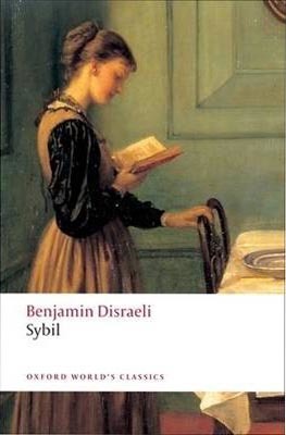 Sybil: Or The Two Nations (Oxford World´s Classics)