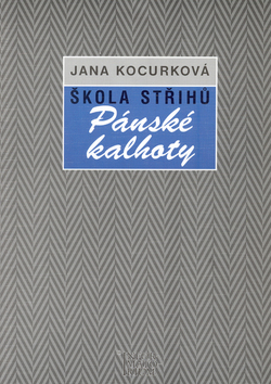 Škola střihu-pánské kalhoty