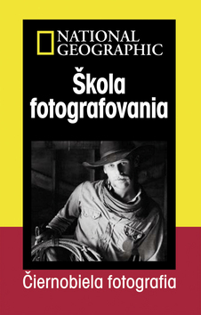 Škola fotografovania-čiernobiela fotografia