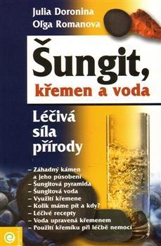 Kniha Šungit, křemen a voda