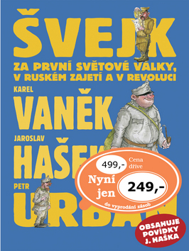 Švejk v ruském zajetí a v revoluci