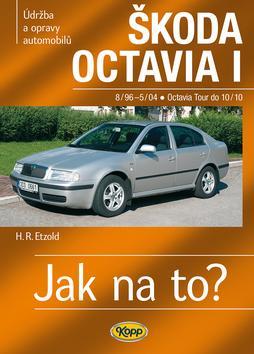 Kniha Škoda Octavia I/Tour • 8/96–10/10 • Jak na to? č. 60