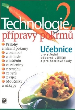 Kniha Technologie přípravy pokrmů 2 - 2. vydání