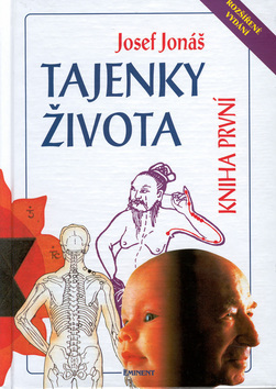 Kniha Tajenky života - kniha 1. - Josef Jonáš