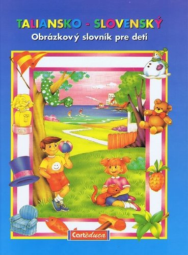 Taliansko - slovenský slovník pre deti