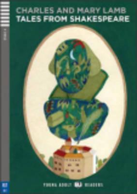 Young Adult Eli Readers - English: Tales from Shakespeare + CD