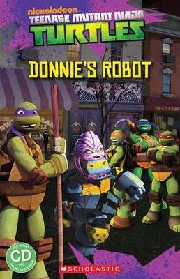 Teenage Mutant Ninja Turtles: Donnie's Robot