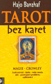 Tarot bez karet / Magie - Crowley