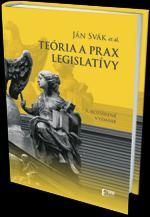 Teória a prax legislatívy, 3. rozšírené vydanie