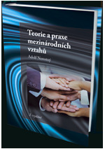 Teorie a praxe mezinárodních vztahů, 3. vydanie