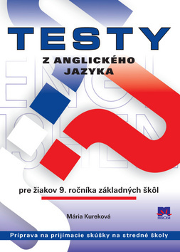 Testy z AJ pre žiakov  9.roč. ZŠ