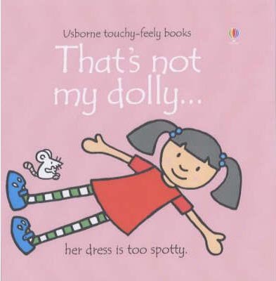That´s Not My Dolly (Touchy-feely)