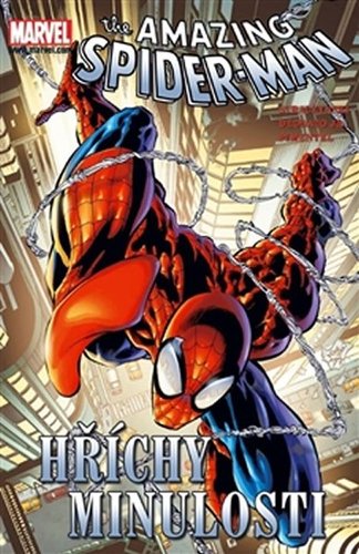 Kniha The Amazing Spider-Man: Hříchy minulosti - Mike Deodato,Joe Pimentel,Michal J. Straczynski,Jiří Pavlovský