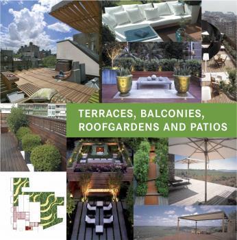 Terraces, balconies, roof gardens&patios
