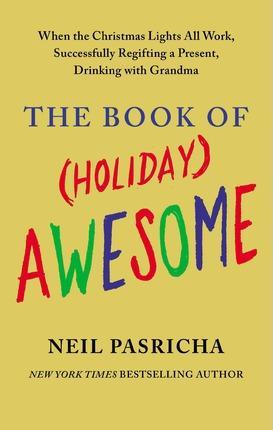 The Book of (Holiday) Awesome
