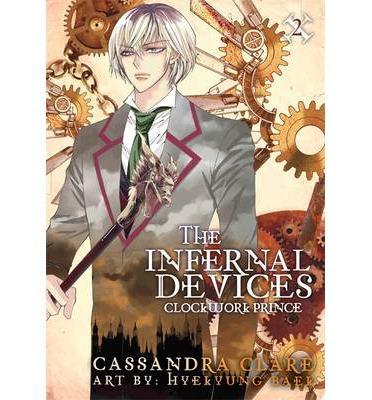 The Clockwork Prince: The Mortal Instruments Prequel