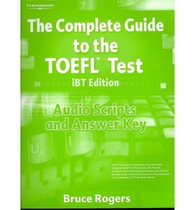 The Complete Guide to the TOEFL Test  Script+Key